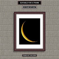 Wall Decor, 8×10 inch 9 Percent Full Moon (Yellow Waning Crescent) Print M9010