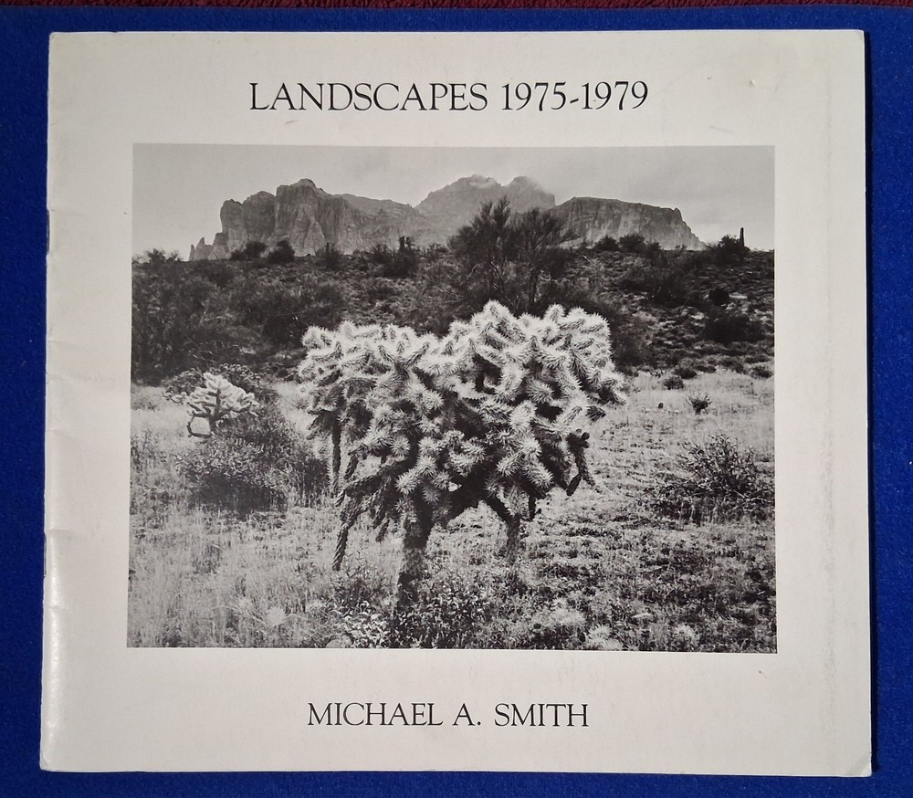 RARE Association Copy Michael A Smith Landscape 1975–1979 SIGNED Exhibit Booklet