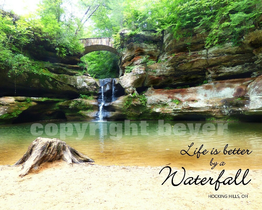 Old Man’s Cave Life is Better by a Waterfall Hocking Hills Ohio Photograph