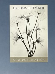 Dr. Dain L. Tasker (1872-1964) Art Photo Book Announcement Card – X-ray Flowers