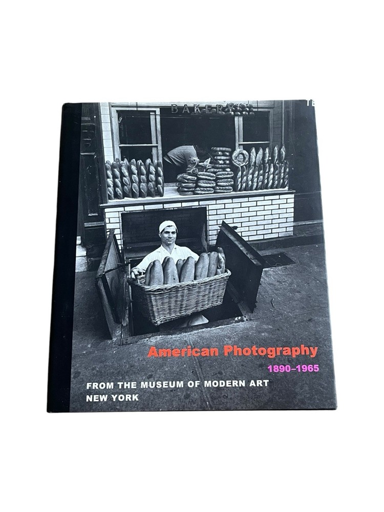 American Photography 1890-1965 From the Museum of Modern Art in New York