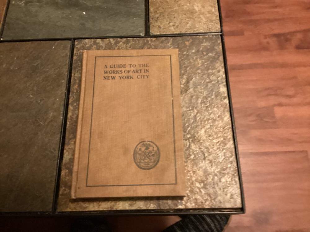 1916 First Edition “A Guide to the Works of Art in New York City”, 10,000 Copies
