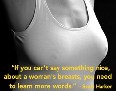 Say Something Nice About Woman’s Breasts 8.5×11″ Photo Print Inspirational Quote