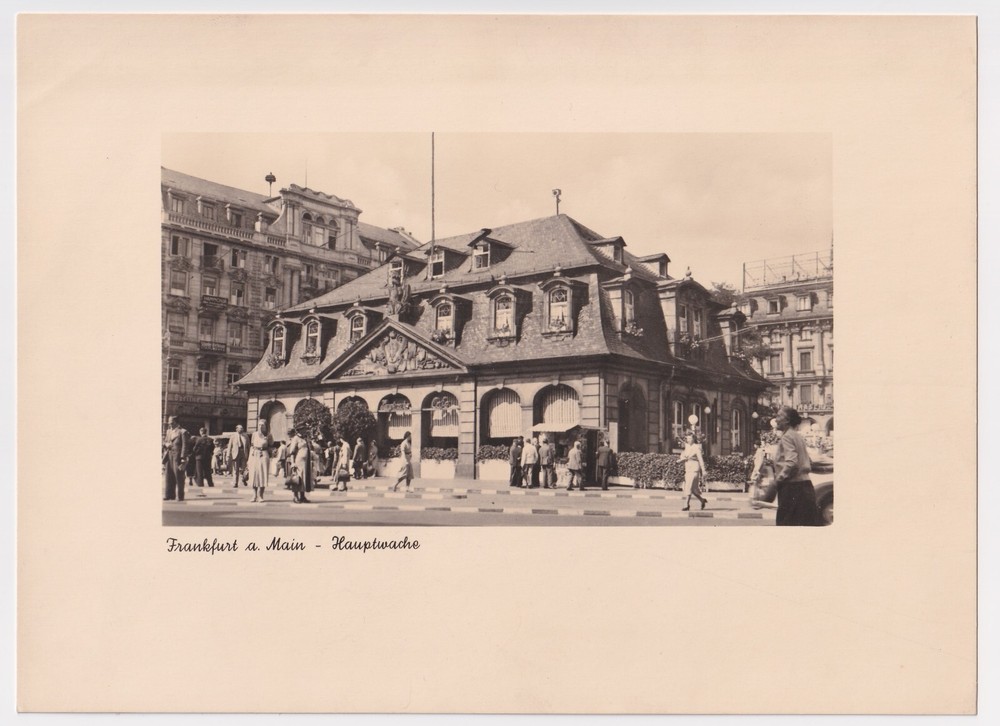 Frankfurt am Main: MAIN GUARD around 1935, CAFE Hauptwache, SW photo 18 x 24 cm