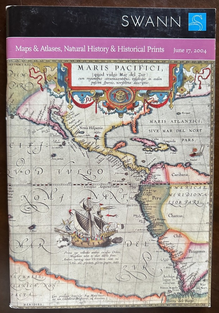 Swann Auction Catalog Maps & Atlases, Natural History & Hst Prints June 17, 2004
