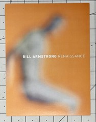 Bill Armstrong (b. 1952) Art Announcement Card 2008 – Renaissance