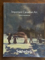 Sotheby’s Auction Catalog Important Canadian Art December 5 2009