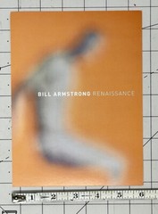Bill Armstrong (b. 1952) Art Announcement Card 2008 – Renaissance