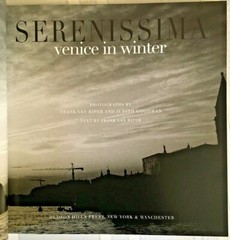 Serenissima: Venice in Winter, Van Riper & Goodman photographer, 1st Edition
